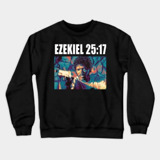 Ezekiel 25:27 Crewneck Sweatshirt